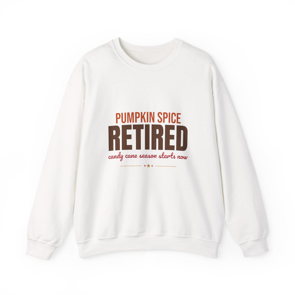 Pumpkin Spice Retired Candy Cane Season Starts Now Sweatshirt