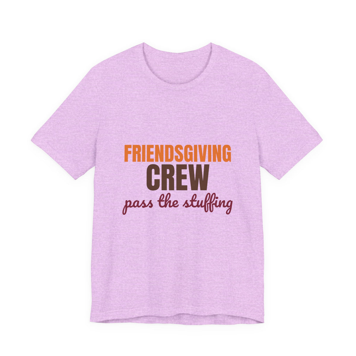Friendsgiving Crew Pass the Stuffing Shirt, Friendsgiving Crew T-Shirt, Matching Friendsgiving Shirts