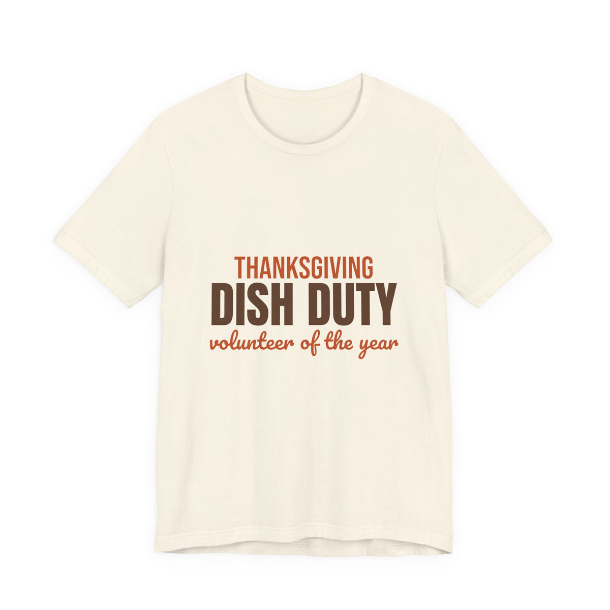 Thanksgiving Dish Duty Volunteer of the Year Shirt, Funny Thanksgiving T-Shirt, Funny Thanksgiving Gift