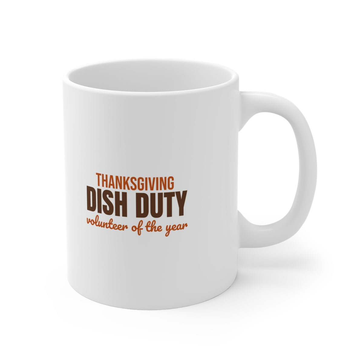 Thanksgiving Dish Duty Volunteer of the Year Mug, Funny Thanksgiving Coffee Mug 11oz lifestyle