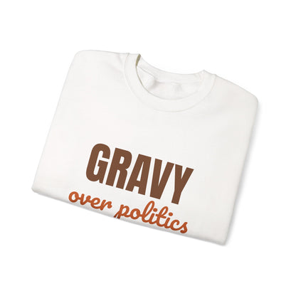 Gravy Over Politics Thanksgiving Rules Sweatshirt, Funny Thanksgiving Gravy Crewneck