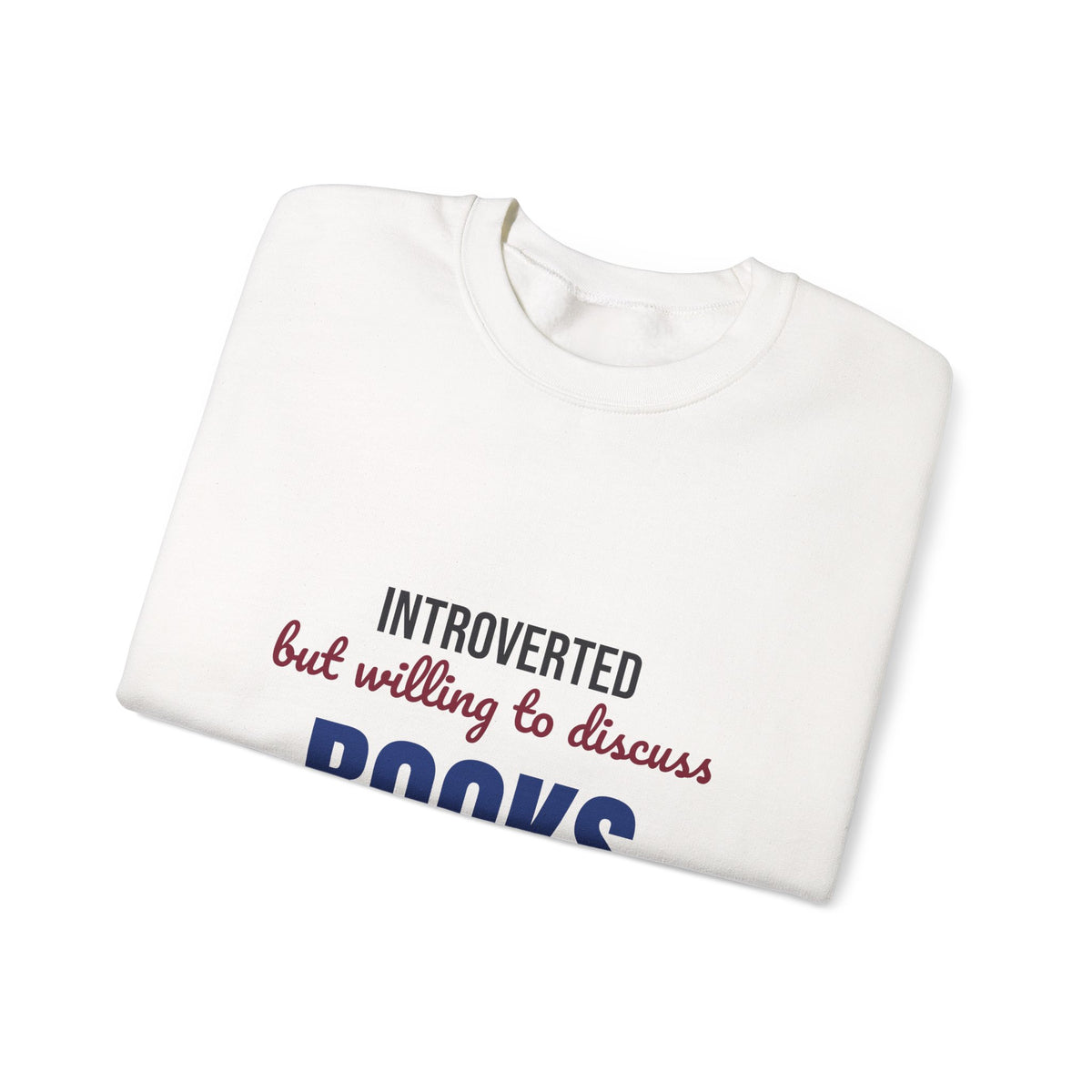 Introverted But Willing to Discuss Books Sweatshirt, Introvert Book Lover Crewneck Sweatshirt