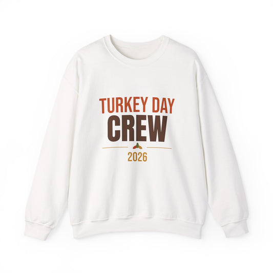 Turkey Day Crew 2026 Sweatshirt