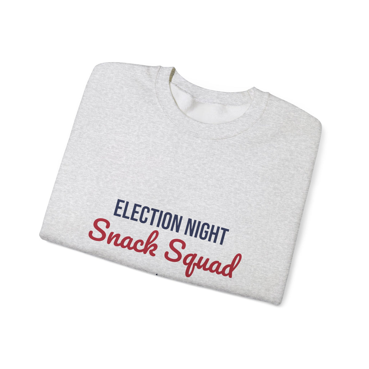Election Night Snack Squad Sweatshirt, Election Night Crewneck Sweatshirt
