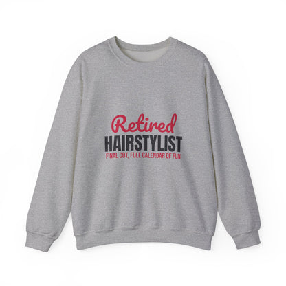 Retired Hairstylist Sweatshirt