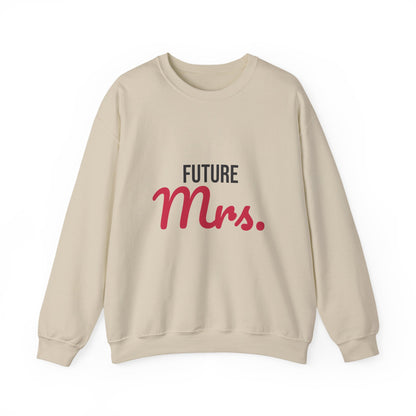 Future Mrs Sweatshirt
