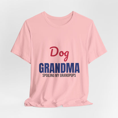 Dog Grandma Spoiling My Grandpups Shirt, Dog Grandma T-Shirt, Dog Lover Gift