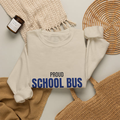 Proud School Bus Driver Sweatshirt, School Bus Driver Crewneck Sweatshirt