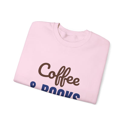 Coffee and Books My Love Language Sweatshirt, Book Lover Crewneck