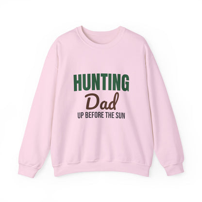 Hunting Dad Up Before the Sun Sweatshirt, Hunting Dad Crewneck