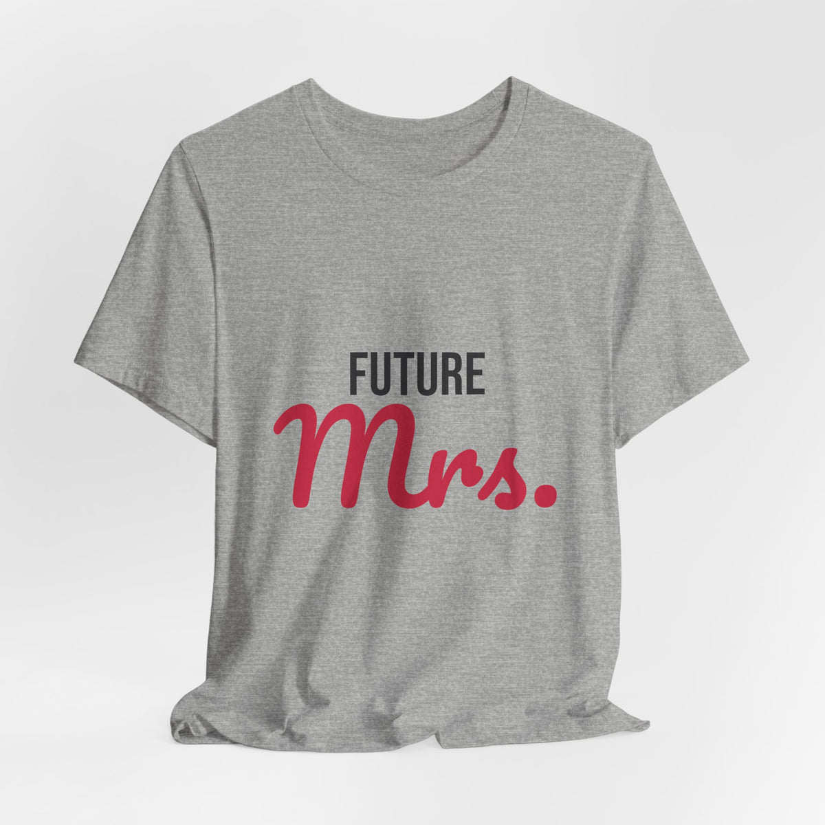 Future Mrs Shirt, Bride to Be T-Shirt, Engagement Gift