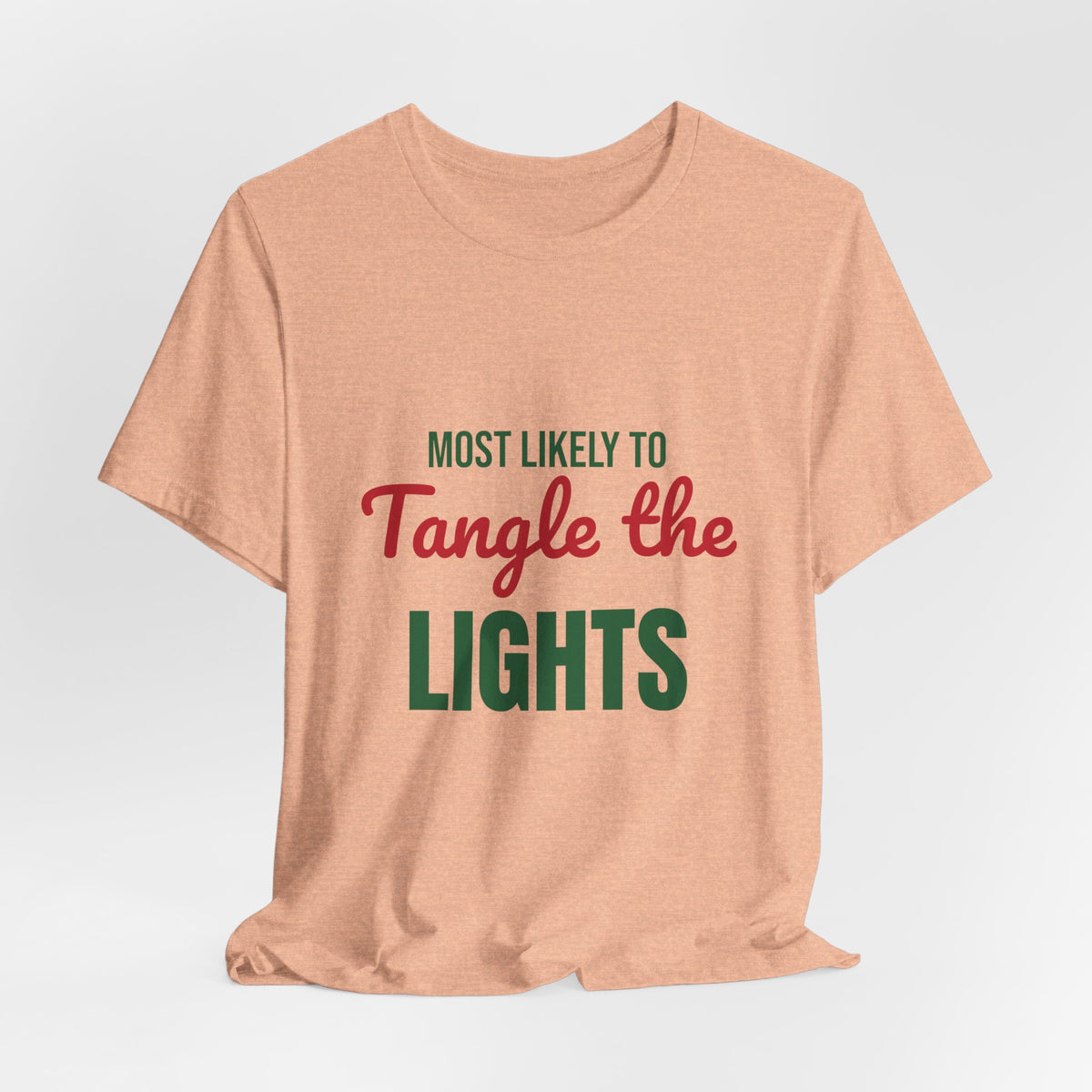 Most Likely to Tangle the Lights Shirt, Most Likely to Tangle the Lights T-Shirt, Family Christmas