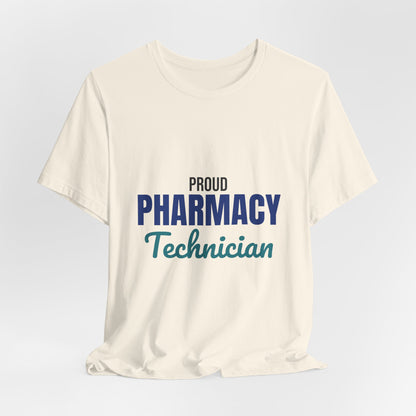 Proud Pharmacy Technician Shirt, Pharmacy Tech T-Shirt, Pharmacy Technician Gift