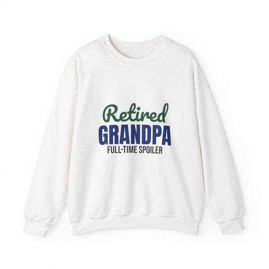 Retired Grandpa Full-Time Spoiler Sweatshirt