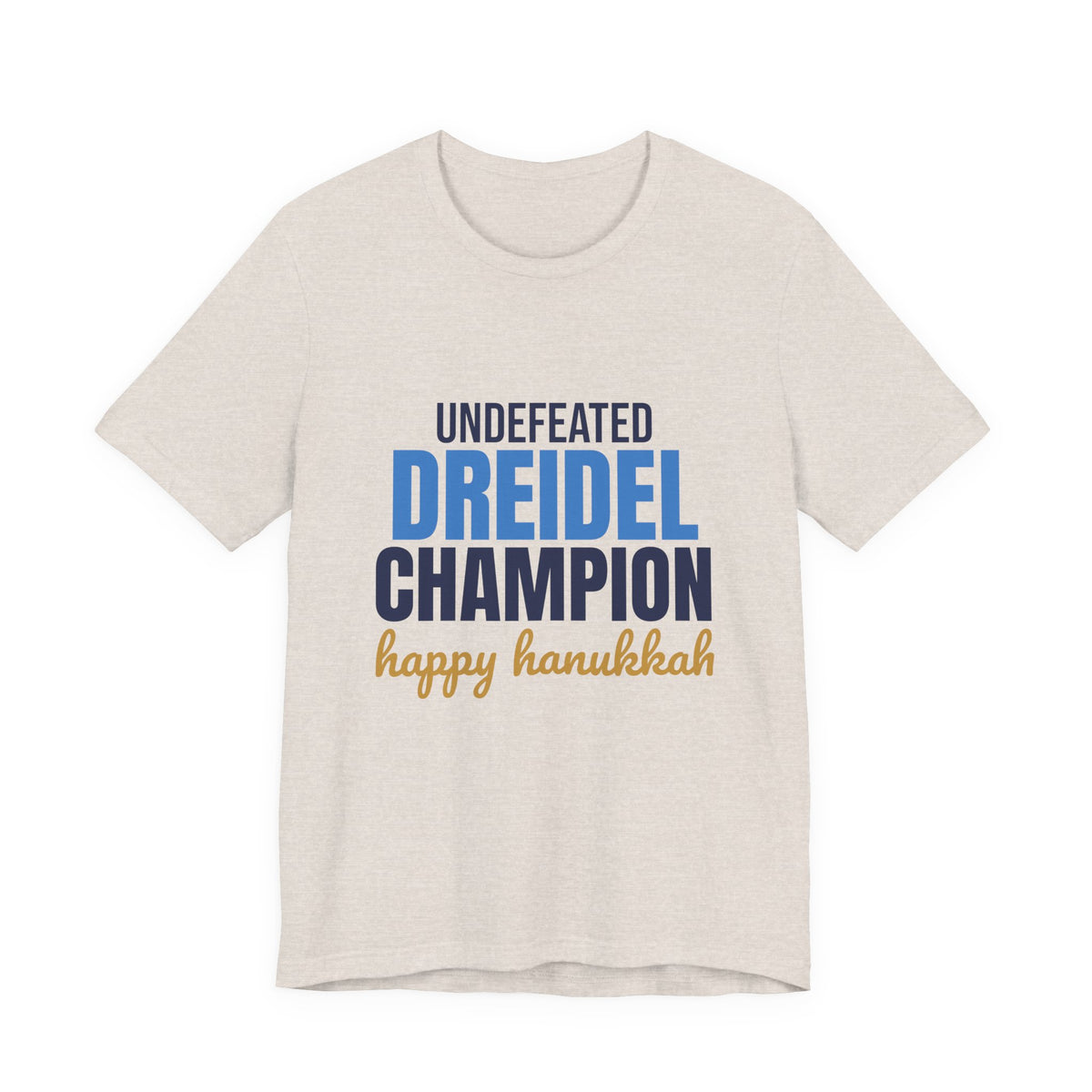 Undefeated Dreidel Champion Happy Hanukkah Shirt, Hanukkah T-Shirt, Hanukkah Gift