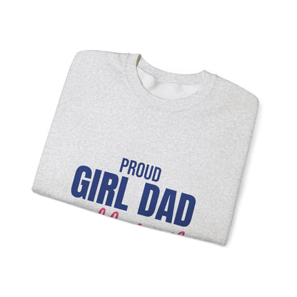 Proud Girl Dad Sweatshirt, Dad Crewneck, Gift for Dad