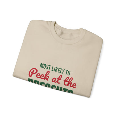 Most Likely to Peek at the Presents Sweatshirt, Most Likely to Peek at the Presents Christmas Sweatshirt