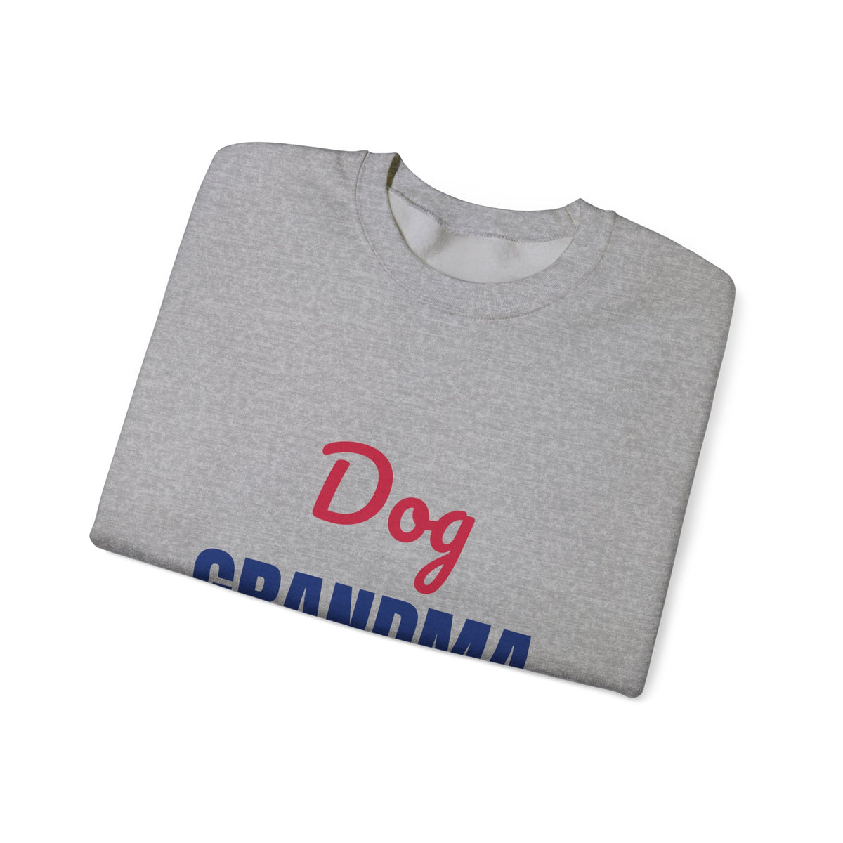 Dog Grandma Spoiling My Grandpups Sweatshirt, Dog Grandma Crewneck