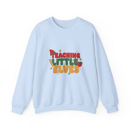 Teaching Little Elves Sweatshirt, Teacher Christmas Crewneck, Cozy Holiday Teacher Sweater