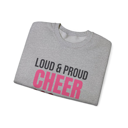 Loud and Proud Cheer Mom Sweatshirt, Cheer Mom Crewneck