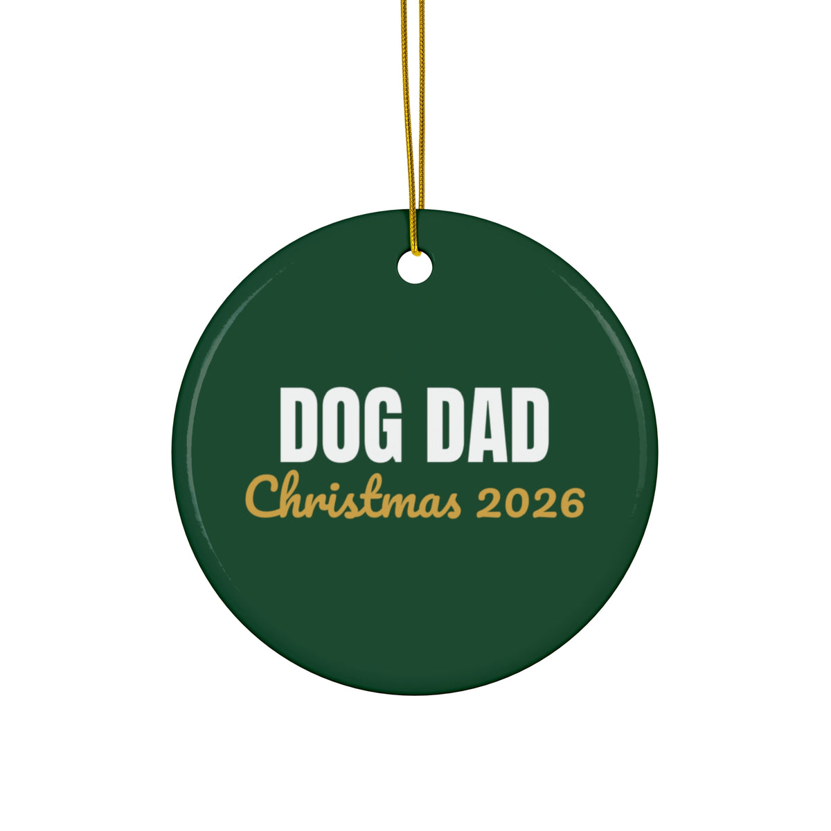Dog Dad Christmas Ornament 2026, Dog Lover Keepsake Ornament, Gift for Dog Dad