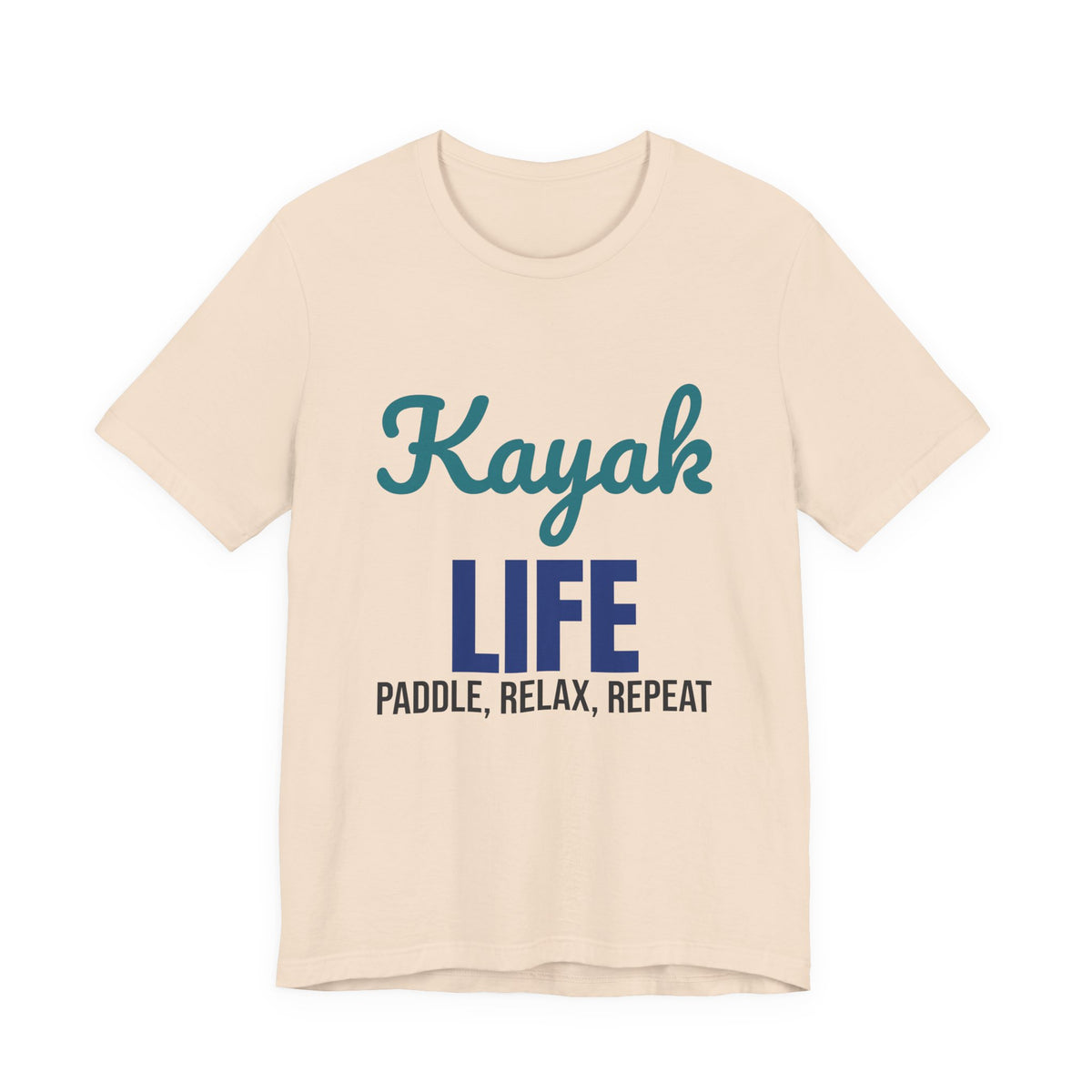 Kayak Life Paddle Relax Repeat Shirt