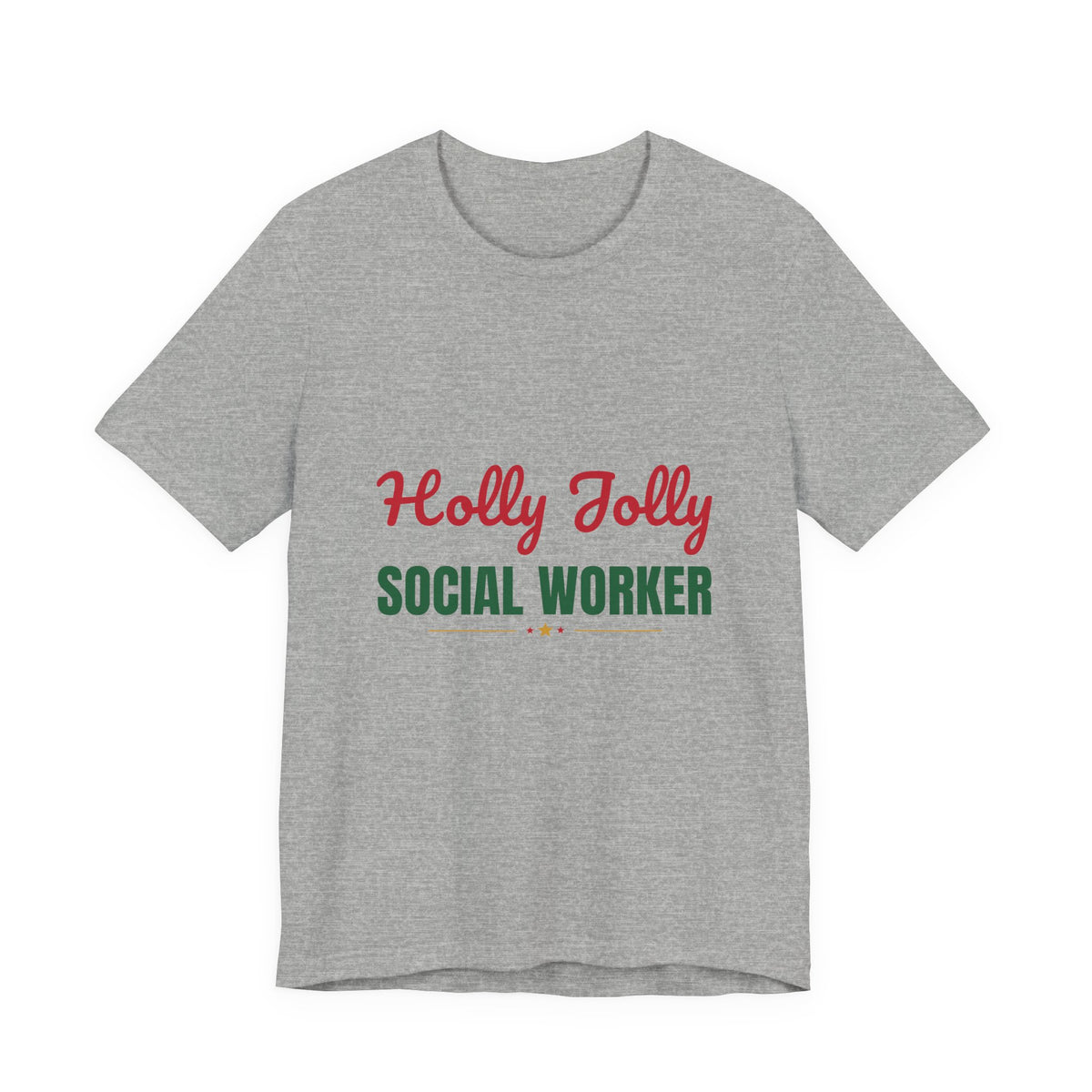 Holly Jolly Social Worker Shirt, Social Worker Christmas T-Shirt, Social Worker Gift