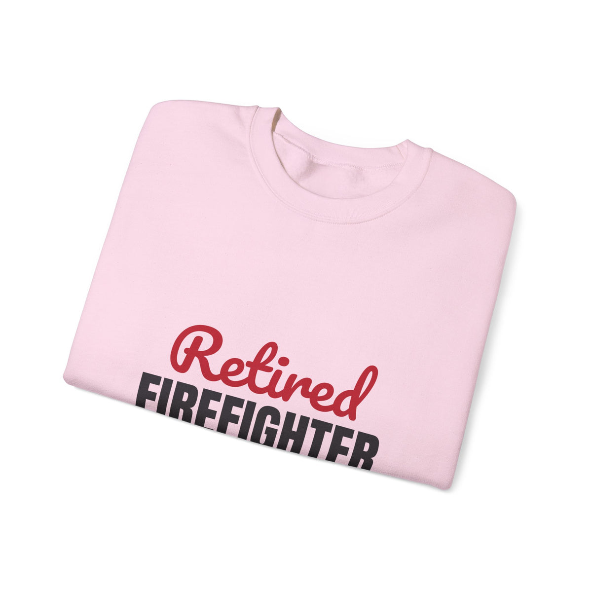 Retired Firefighter Sweatshirt, Firefighter Retirement Crewneck