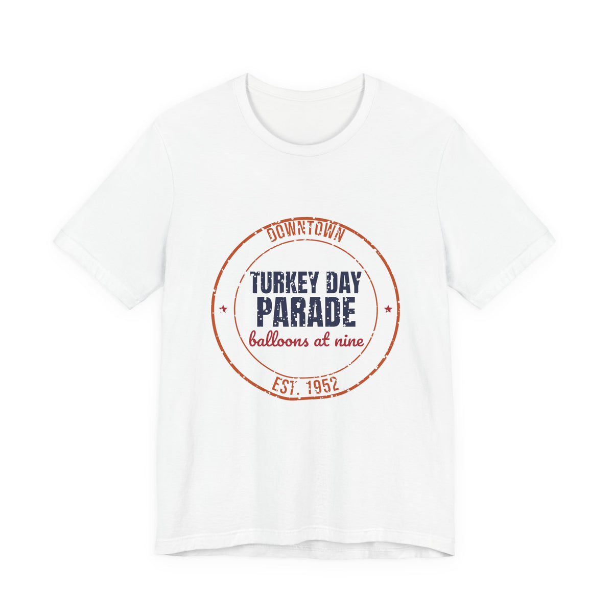 Downtown Turkey Day Parade Est. 1952 Shirt