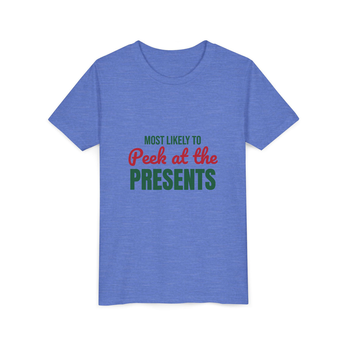 Most Likely to Peek at the Presents Kids Shirt, Most Likely to Peek at the Presents Kids T-Shirt
