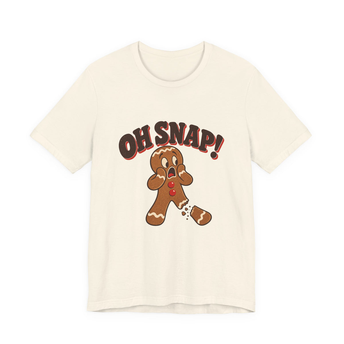 Oh Snap Gingerbread Man Funny Christmas Shirt, Funny Gingerbread T-Shirt, Funny Gingerbread Gift