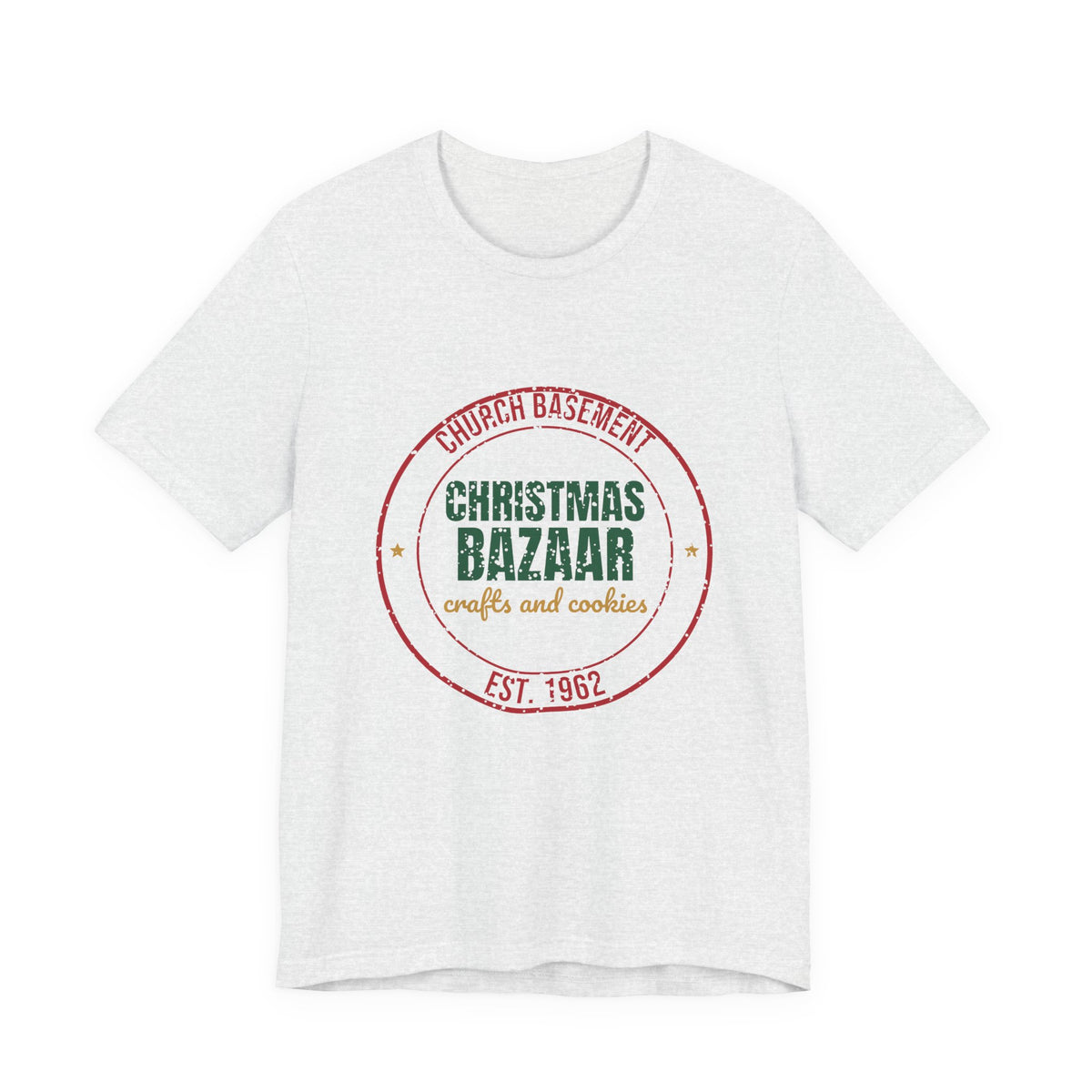 Church Basement Christmas Bazaar Est. 1962 Shirt, Vintage Christmas T-Shirt, Vintage Christmas Gift