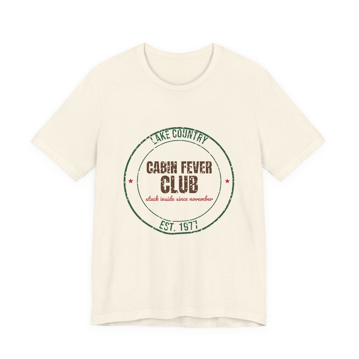 Lake Country Cabin Fever Club Est. 1977 Shirt, Vintage Winter T-Shirt, Vintage Winter Gift