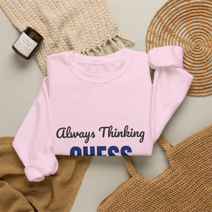 Always Thinking Chess Three Moves Ahead Sweatshirt, Chess Player Crewneck Sweatshirt