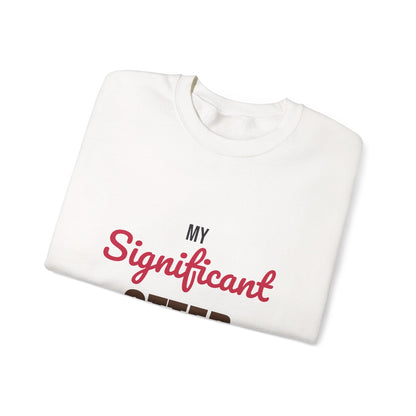 My Significant Otter Sweatshirt, Significant Otter Crewneck Sweatshirt