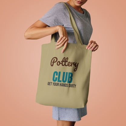 Pottery Club Get Your Hands Dirty Tote Bag, Pottery Club Canvas Tote Bag