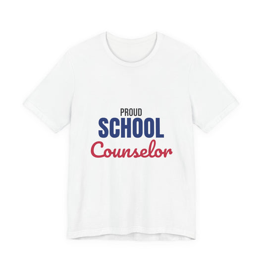 Proud School Counselor Shirt, School Counselor T-Shirt, Counselor Gift