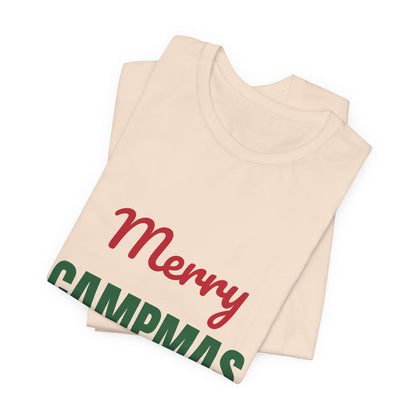 Merry Campmas Shirt, Camping Christmas T-Shirt, Camper Gift