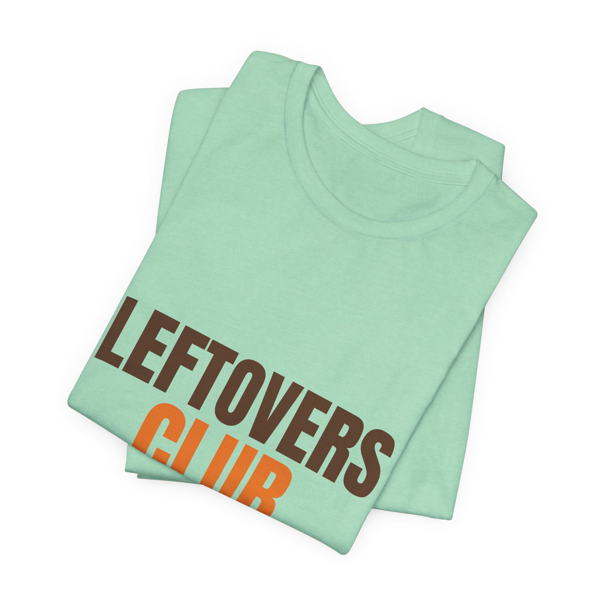 Leftovers Club Members Eat at Midnight Shirt, Leftovers Club Funny Thanksgiving T-Shirt