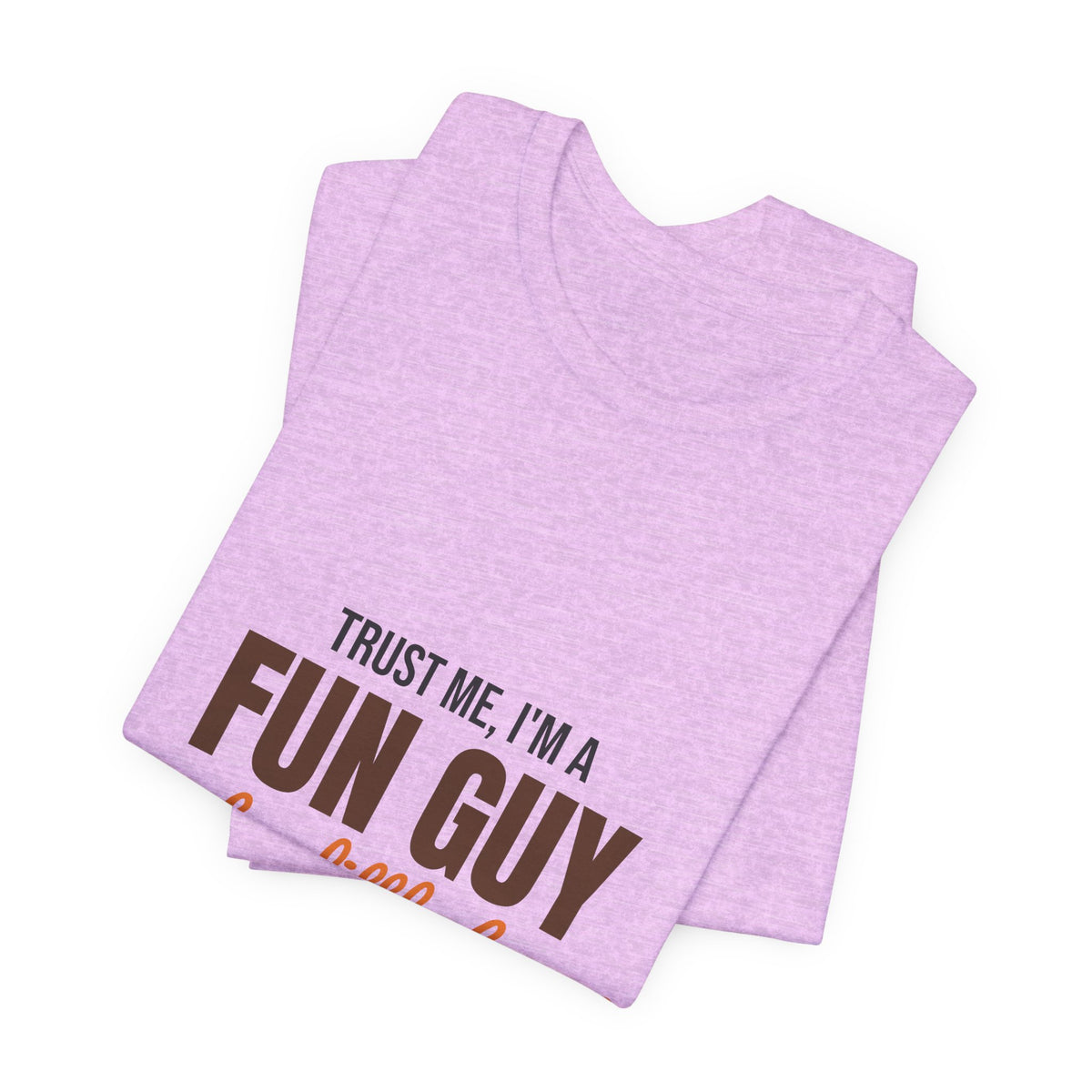 Trust Me I'm a Fun Guy Just a Little Fungi Shirt, Fun Guy Mushroom Pun T-Shirt