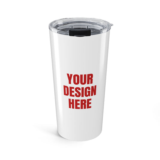 Custom Tumbler 20oz – Upload Your Photo, Logo or Text