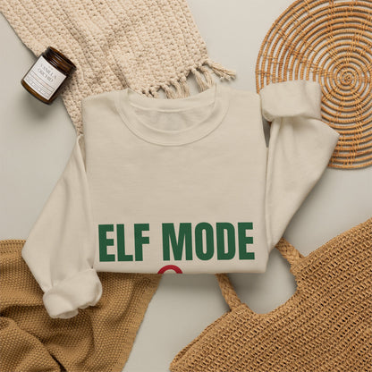 Elf Mode On Sweatshirt, Funny Elf Christmas Crewneck