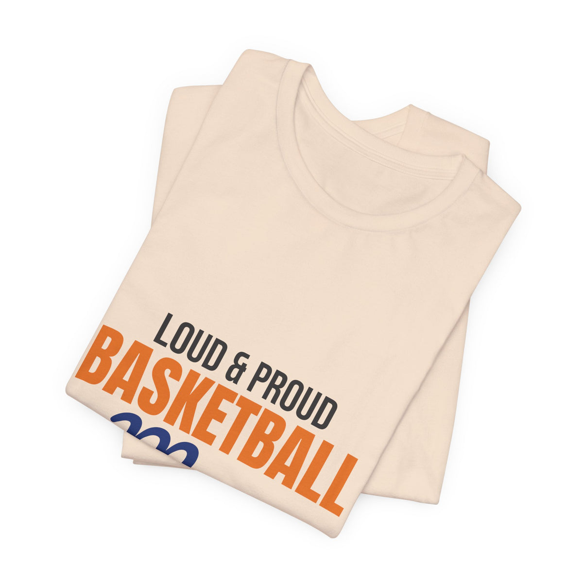 Loud and Proud Basketball Mom Shirt, Basketball Mom T-Shirt, Game Day Tee
