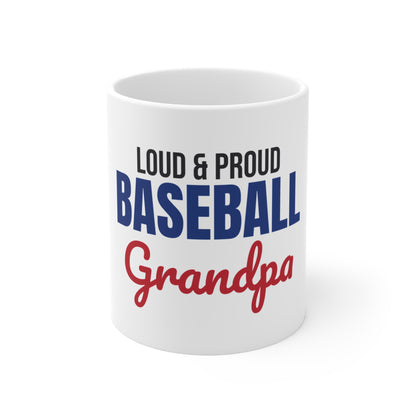 Loud and Proud Baseball Grandpa Mug