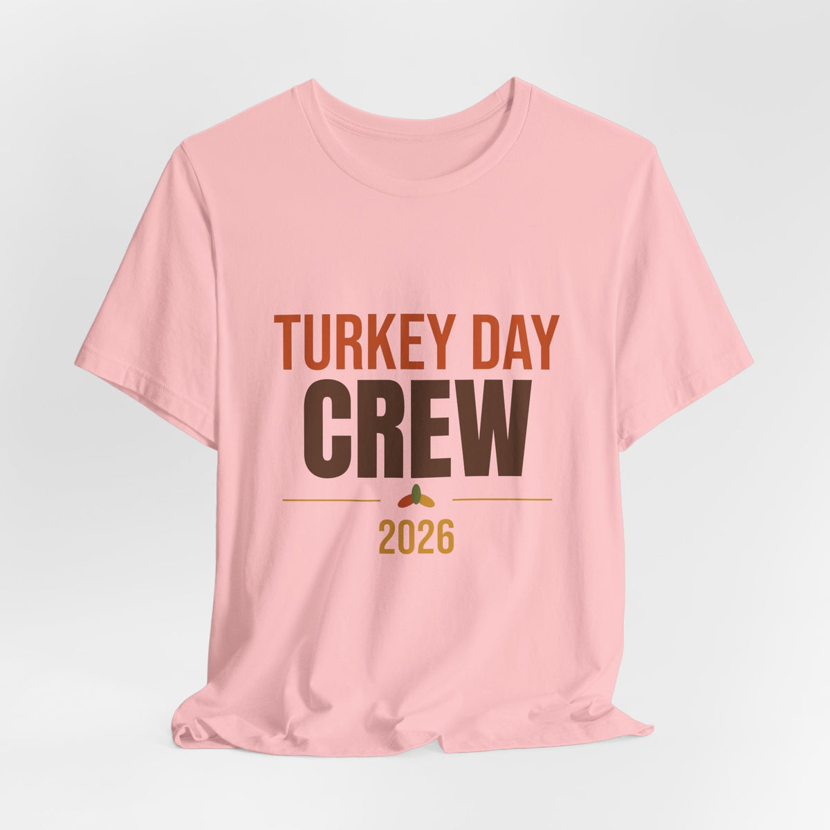 Turkey Day Crew 2026 Shirt, Matching Family Thanksgiving T-Shirt
