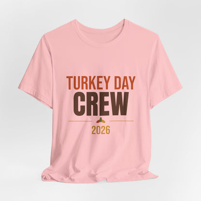 Turkey Day Crew 2026 Shirt, Matching Family Thanksgiving T-Shirt