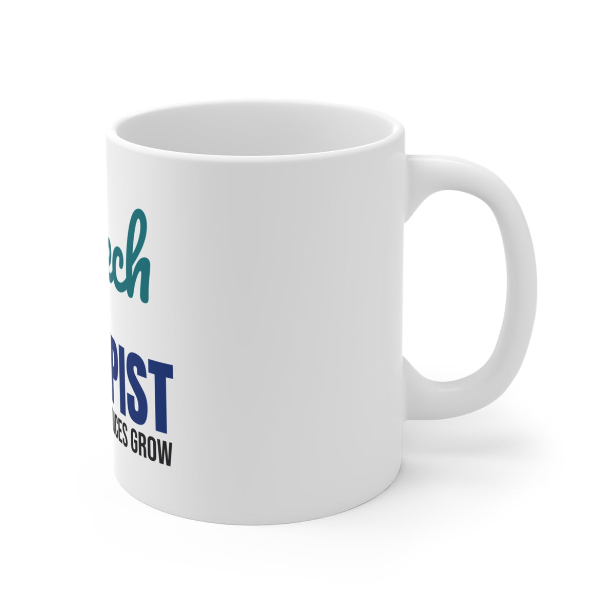 Speech Therapist Helping Little Voices Grow Mug