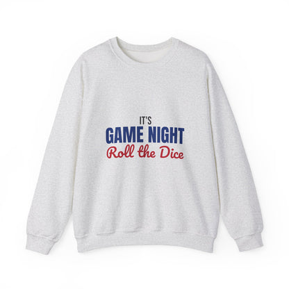 It's Game Night Roll the Dice Sweatshirt