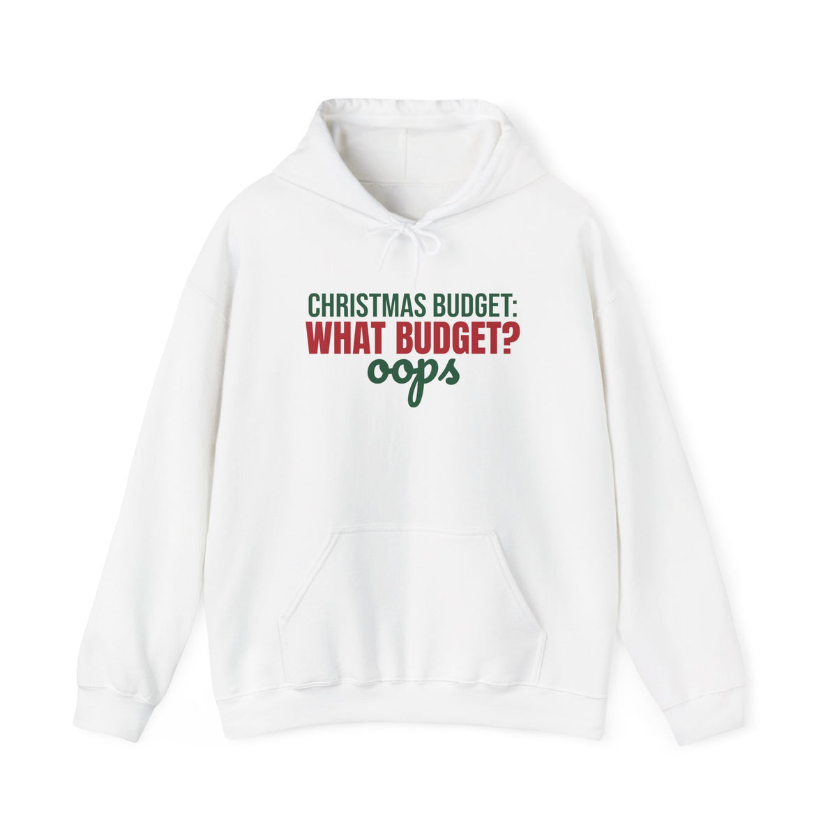Christmas Budget What Budget Oops Hoodie, Funny Christmas Hoodie