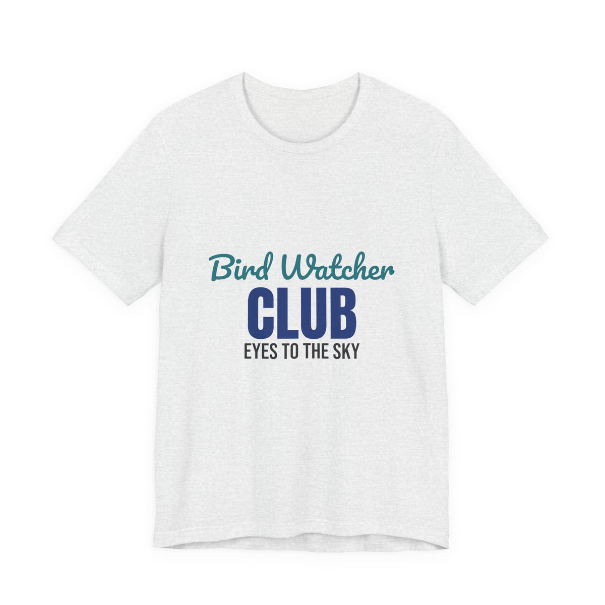 Bird Watcher Club Eyes to the Sky Shirt